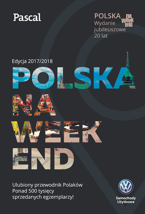 Marka Volkswagen Samochody Użytkowe partnerem ulubionego przewodnika Polaków – „Polska na weekend”